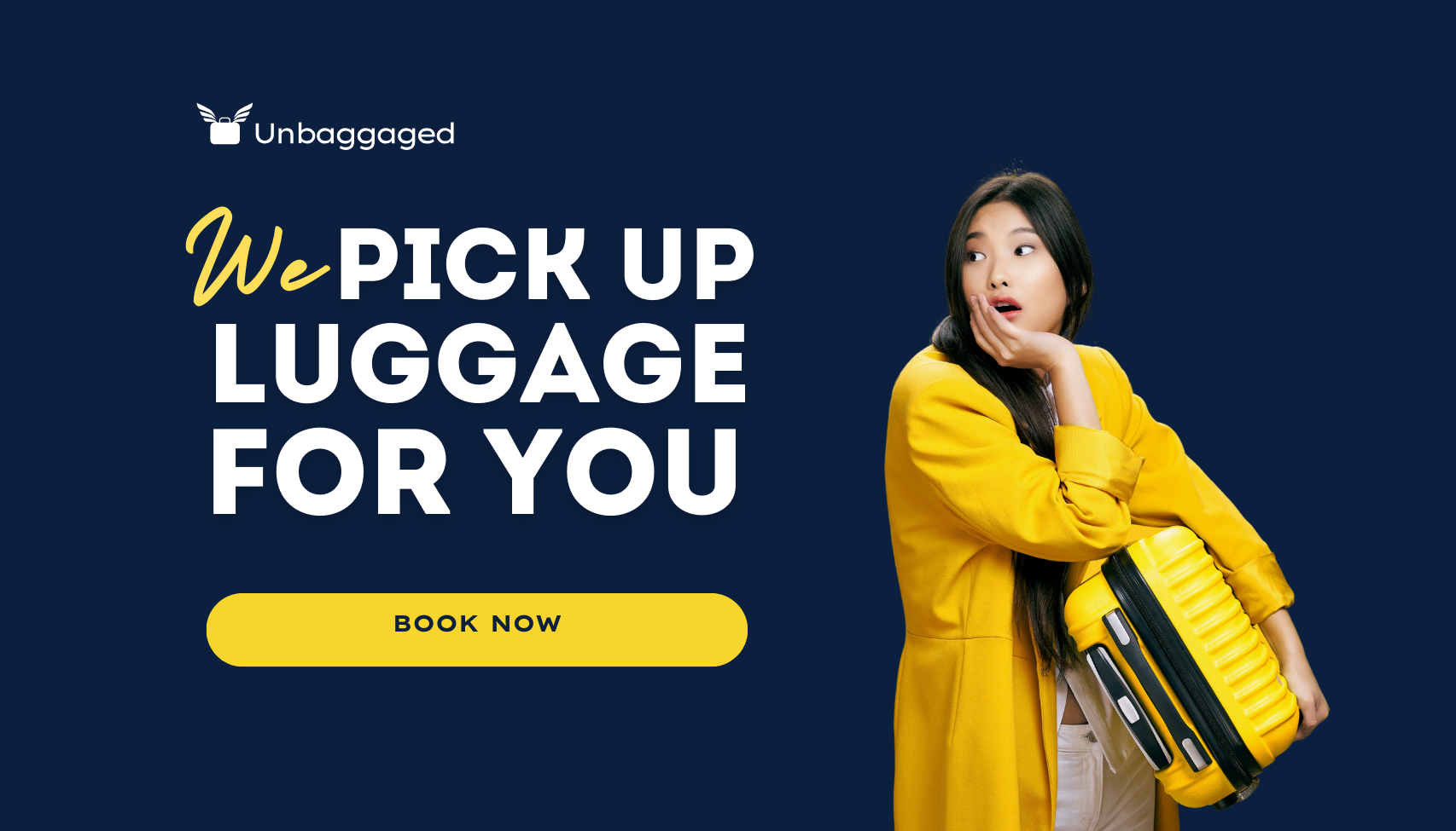 unbaggaged luggage pick up service book now